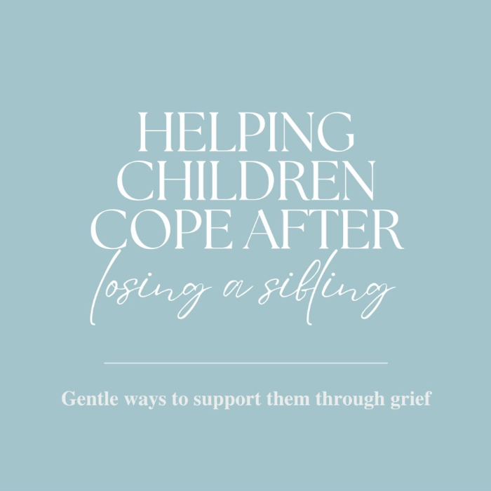 Helping children cope after losing a sibling